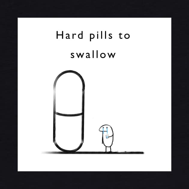 Hard pills to swallow by Quinnroseworks